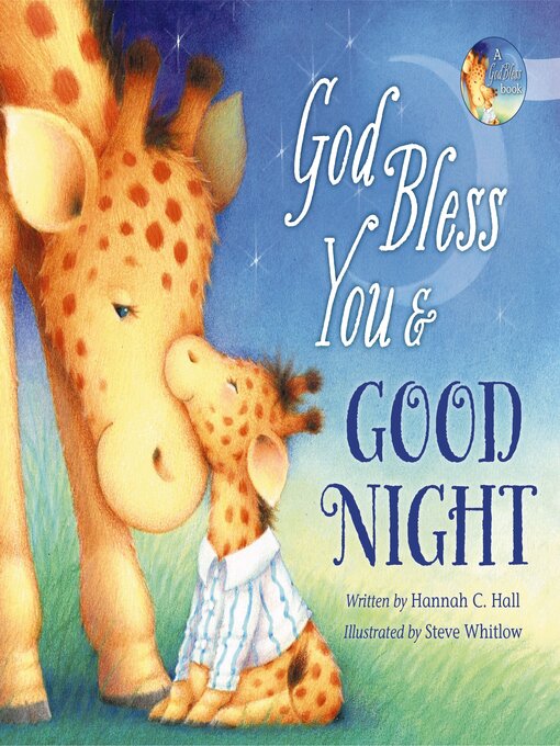 Title details for God Bless You and Good Night by Hannah Hall - Wait list
